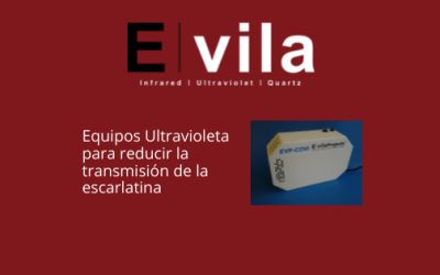 Equipos Ultravioleta para reducir la transmisión de la escarlatina