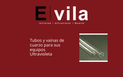 Tubos y vainas de cuarzo para sus equipos Ultravioleta