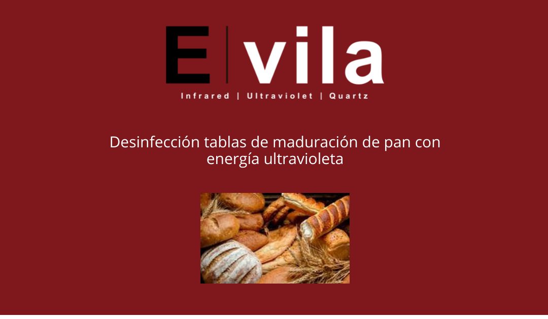 Desinfección tablas de maduración de pan con energía ultravioleta