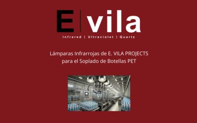 Lámparas Infrarrojas de E. VILA PROJECTS para el Soplado de Botellas PET