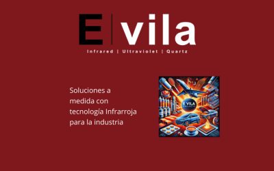 Soluciones a medida con tecnología Infrarroja para la industria