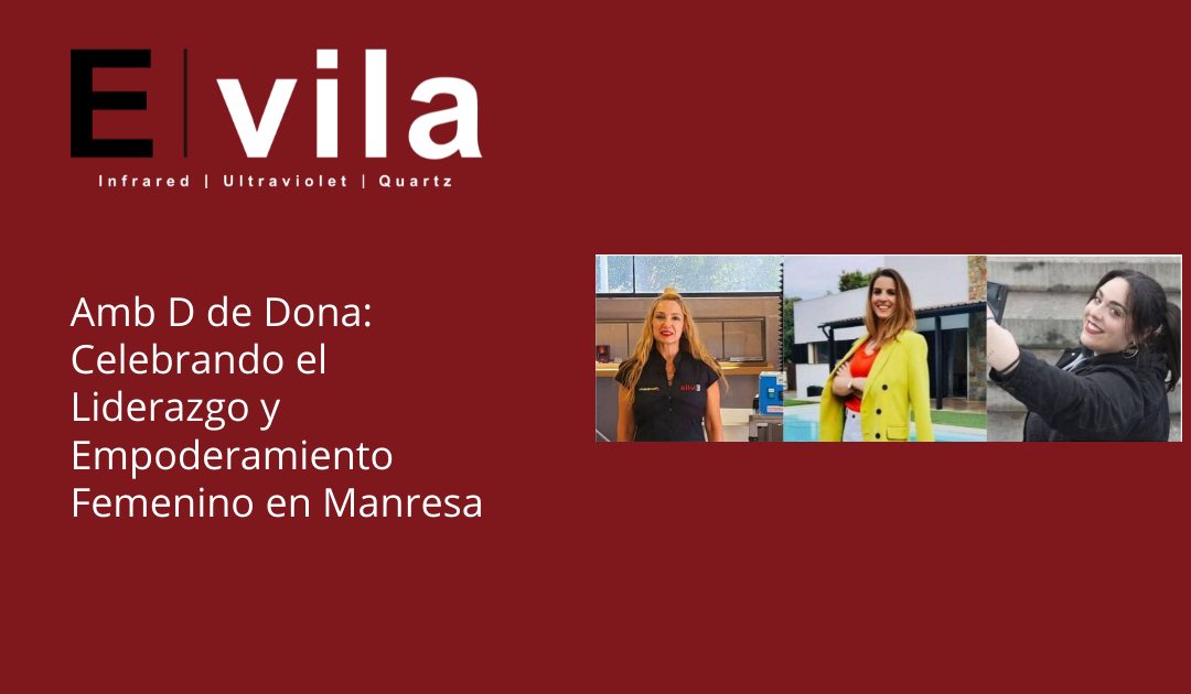 Amb D de Dona: Celebrando el Liderazgo y Empoderamiento Femenino en Manresa