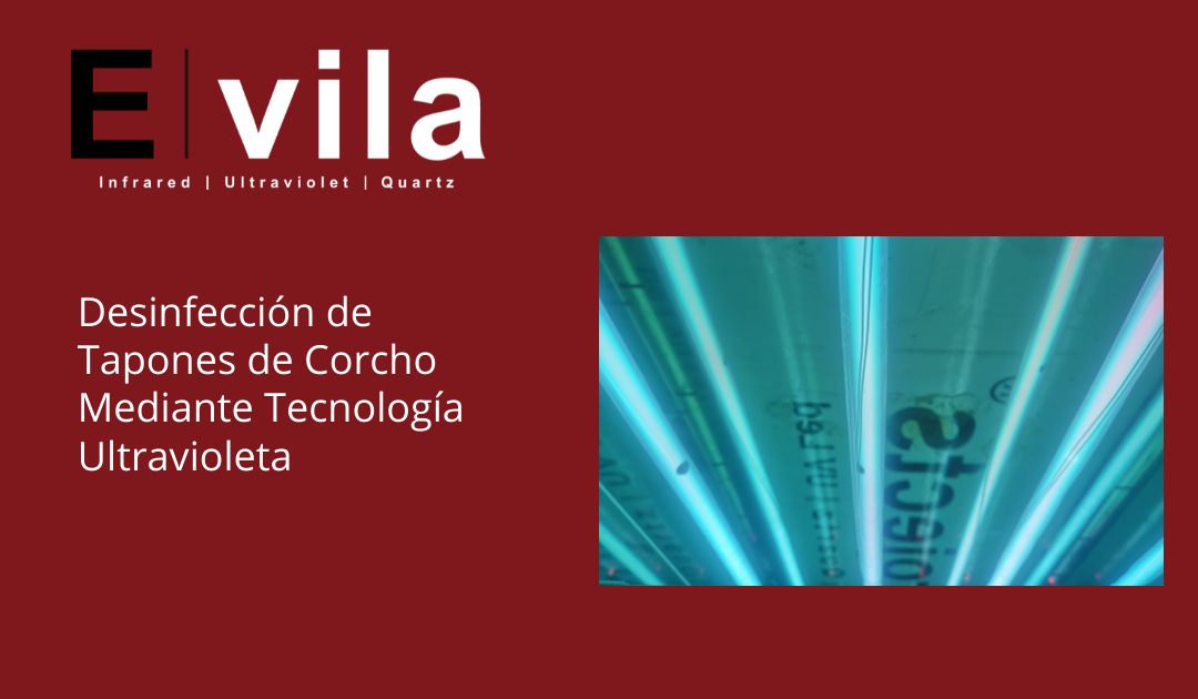 Desinfección de tapones de corcho mediante tecnología Ultravioleta