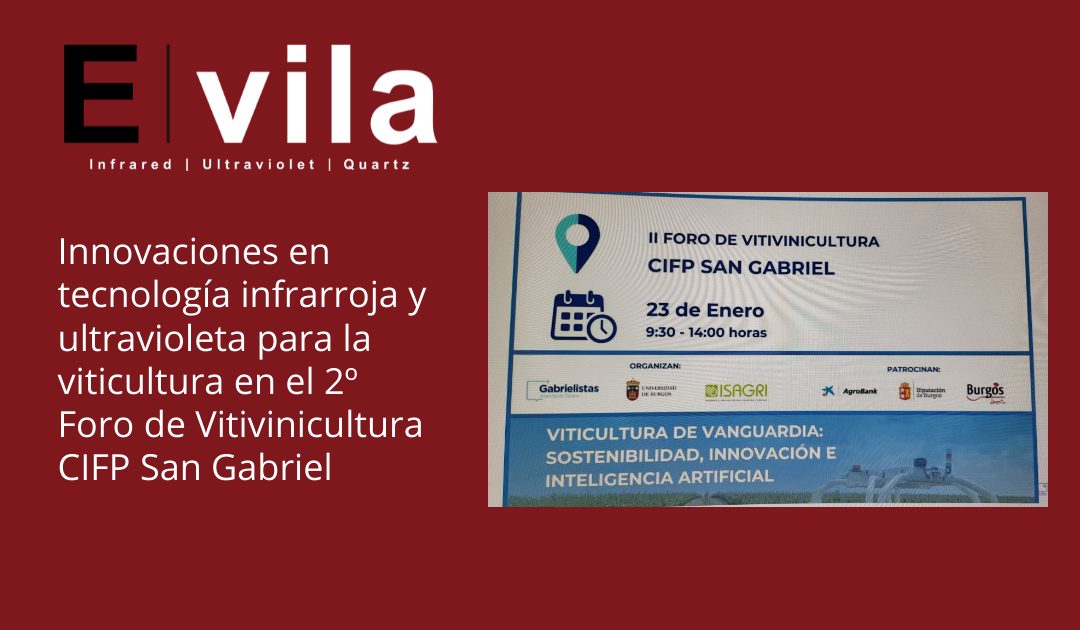 Innovaciones en tecnología infrarroja y ultravioleta para la viticultura en el 2º Foro de Vitivinicultura CIFP San Gabriel