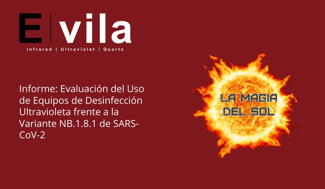 Informe: Evaluación del Uso de Equipos de Desinfección Ultravioleta frente a la Variante NB.1.8.1 de SARS-CoV-2