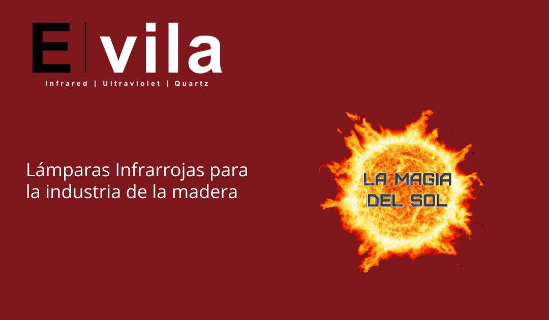 Lámparas Infrarrojas para la industria de la madera