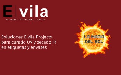 Soluciones E.Vila Projects para curado UV y secado IR en etiquetas y envases
