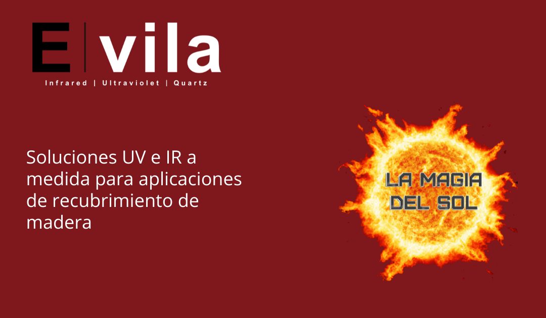 Soluciones UV e IR a medida para aplicaciones de recubrimiento de madera